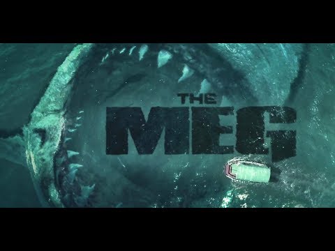 The Meg (Trailer)