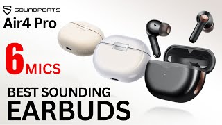 Best Sounding Earbuds  |  SoundPEATS Air4 Pro  |  UNBOXING REVIEW