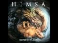 Himsa -  Unleash Carnage