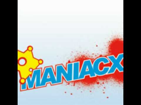 Maniacx - Maniacx