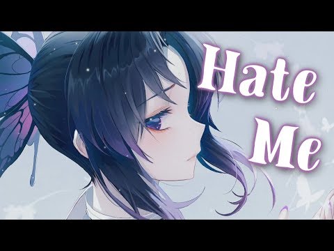 Nightcore - Hate Me || Lyrics
