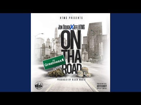 On the Road (feat. Jefe Htmg)