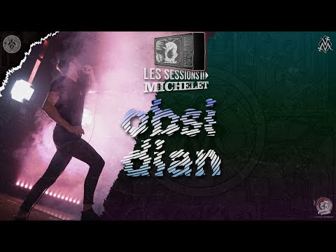 Obsidian - En Live dans Les Sessions Michelet #3