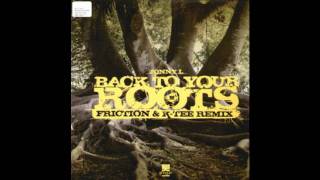 Jonny L - Back to Your Roots (Friction & K-Tee Remix) HD HQ