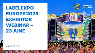 Labelexpo Europe 2025 Exhibitor Webinar Series – Space only stands