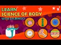 Look Inside The Human Body With Dr. Binocs!