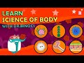 Look Inside The Human Body With Dr Binocs