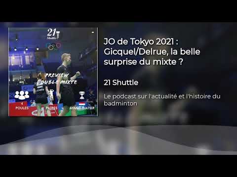JO de Tokyo 2021 : Gicquel/Delrue, la belle surprise du mixte ?
