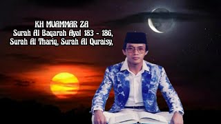 Download lagu KH MUAMMAR ZA[ Surah Al Baqarah Ayat 183 - 186,Surah At Thariq, Surah Al Quraisy, mp3 Download lagu KH MUAMMAR ZA[ Surah Al Baqarah Ayat 183 - 186,Surah At Thariq, Surah Al Quraisy, mp3