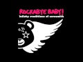 Rockabye Baby! tribute to Dream On Aerosmith