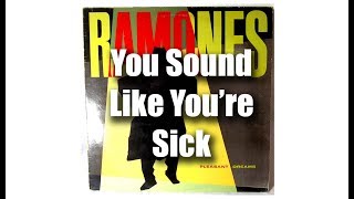 Ramones - You Sound Like You&#39;re Sick (Subtitulado en Español)