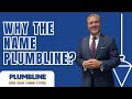 Plumbline Services: Why the name Plumbline?