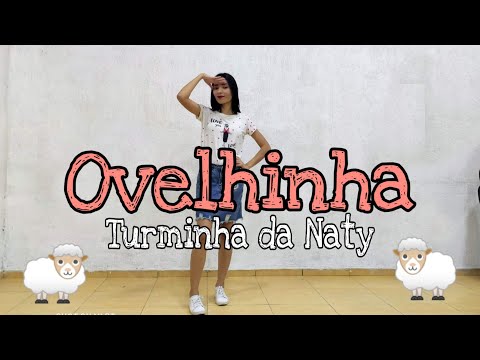 Ovelhinha -Turminha da Naty e Cristina Mel - Coreografia