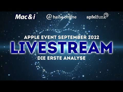 Apple September Event 2022: Erste Analyse zum iPhone-14-Event
