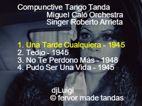 Compunctive Tango Tanda Calo Arrieta