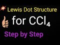 CCl4 Lewis Structure|| Lewis  Structure for CCl4 (Carbon Tetrachloride)