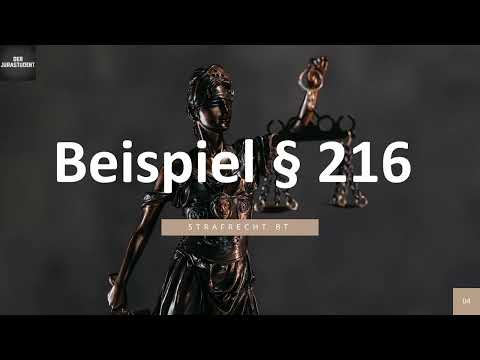 Probeklausur § 216 StGB  I Strafrecht BT 4