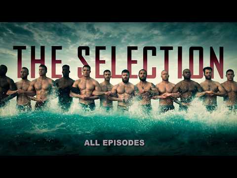 The Selection: Special Operations Forces   (All Episodes)