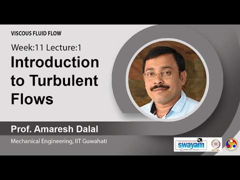 Lec 39: Introduction to Turbulent Flows