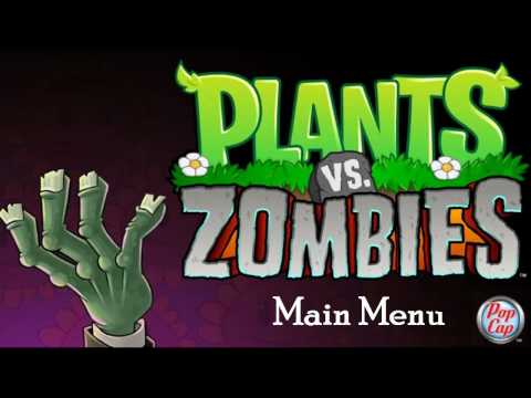 Plants vs Zombies Soundtrack. [Main Menu]