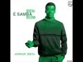Jorge Ben Jor - Descalso No Parque