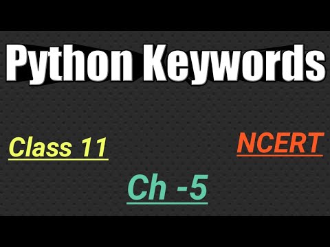 Python Keywords For Class 11 Keywords In Python Ncert Cbse Getting Started With Python