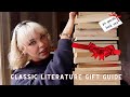 Classic literature gift guide / 30 book recommendations for everybody