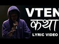 Katha Lyrics - Vten Ft. Dharmendra Sewan ( Official Lyrics Video )