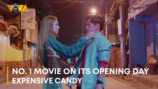EXPENSIVE CANDY is THE NO 1 MOVIE ON ITS OPENING D