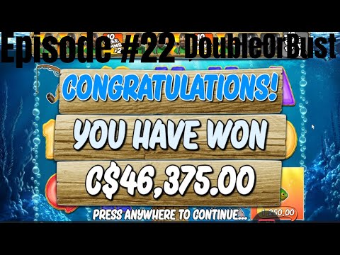 Episode #22 - Big Bass Bonanza  - We have 30 minutes to double or bust. Slots, jackpots, and bonus.