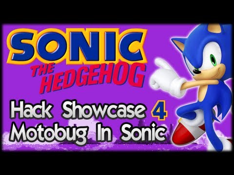 Sonic Hack Showcase 4 : Motobug in Sonic