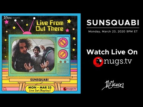 Sunsquabi Live From Out There