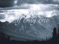 My Only One- Slowed Down