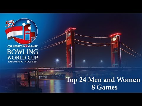 55th QubicaAMF Bowling World Cup - Top 24 Men and Women - 8 Games