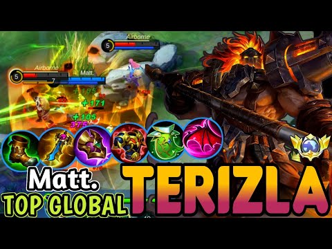 TERIZLA BEST BUILD IN 2023 | TOP 1 GLOBAL TERIZLA Matt. - MOBILE LEGENDS