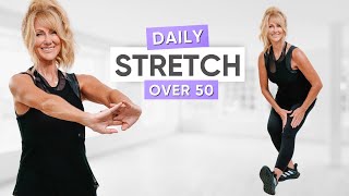 10 Minute EVERY DAY STRETCH | All Standing Over 50!