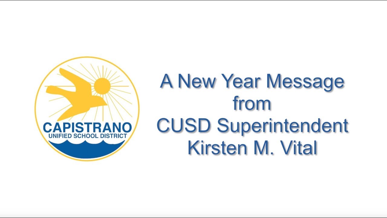 An Important New Year Message for CUSD Superintendant, Kirsten Vital