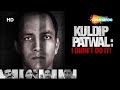 Kuldip Patwal (2017) | Deepak Dobriyal | Gulshan Devaiah | Raima Sen | Latest Movie