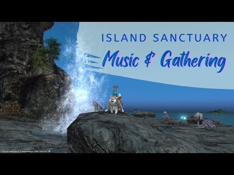 Island Sanctuary Music - Gathering Gameplay - FFXIV OST EXT