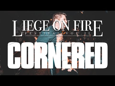 CORNERED @ LIEGE ON FIRE 2019 (full set)
