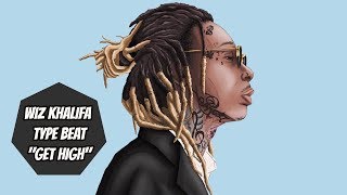 [FREE] Wiz Khalifa Type Beat - "Get High" | Instrumental