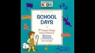Cedarmont Kids CD Review: School Days and its re-release Songs of America