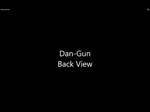 Dan-Gun Back View