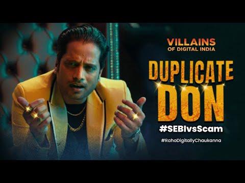 Meet our first Digital Villain of India - Duplicate Don!