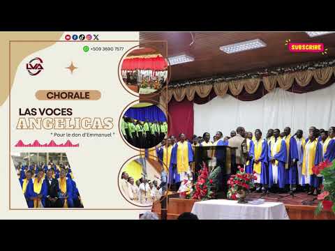 Pour le don d'Emmanuel | Chorale Las Voces Angelicas (#album 1)