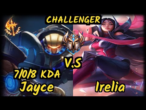 Ayel (JAYCE) vs IRELIA - 7/0/8 KDA TOP CHALLENGER GAMEPLAY - BR