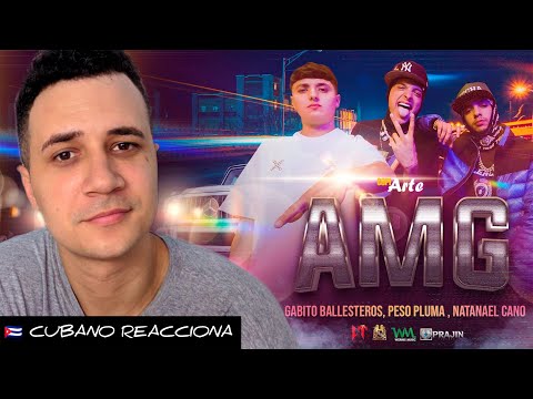 🇲🇽🇨🇺 REACCIÓN - AMG - Natanael Cano x Gambito Ballesteros x Peso Pluma 💟GRACIAS MÉXICO) 100% CUBANO🔥