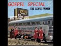 From the Manger to the Cross ~ The Lewis Family (1962)