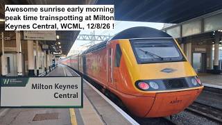 SUNRISE morning peak time action at Milton Keynes Central, WCML, 12/8/26 !
