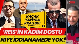 'REİS'İN KADİM DOSTU NİYE İDDİANAMEDE YOK? #ekremimamoğlu #akıngürlek #imar #yasadışıbahis #midye